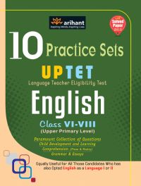 Arihant 10 Practice Sets UPTET Language Teacher Eligibility Test English Class VI VIII (Upper Primary Level)